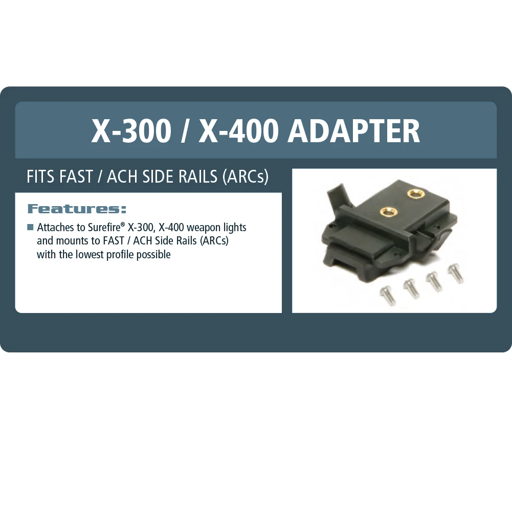 Rail Adapter - X300, Flashlight Accessories for Helmet Side Rails, Mounts to FAST / ACH / MICH Side Rails (ARC)