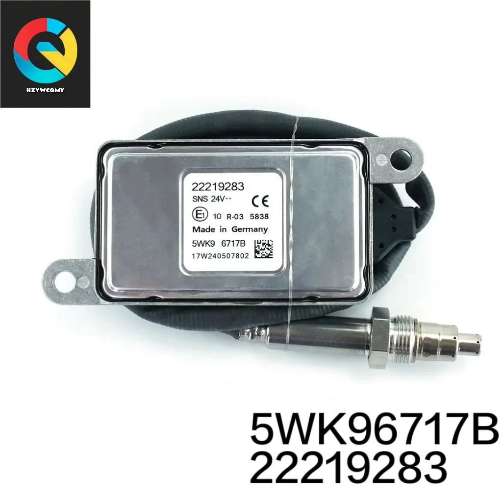 

22219283 5WK96717B 5WK9 6717B New Nitrogen Oxygen Sensor Nox Sensor For Volvo Truck FE FH FL NH FM Renault