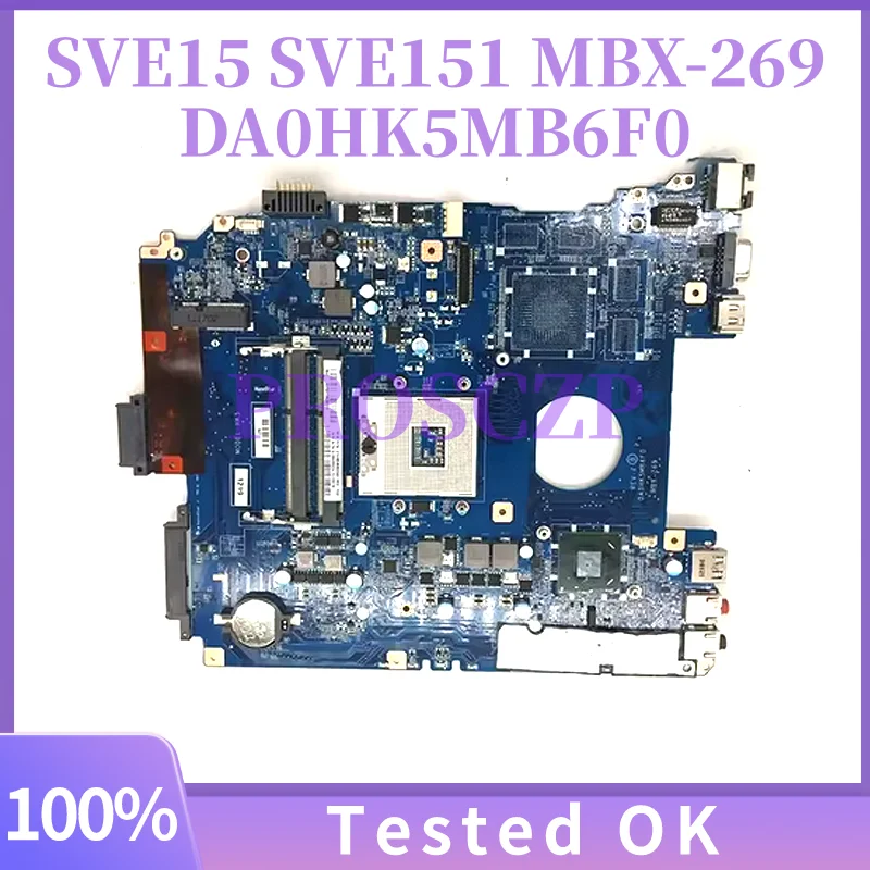 

For SONY VAIO SVE15 SVE151 MBX-269 Laptop FRU:A1876097A DA0HK5MB6F0 With HM70/HM76 UMA 100% Test Work