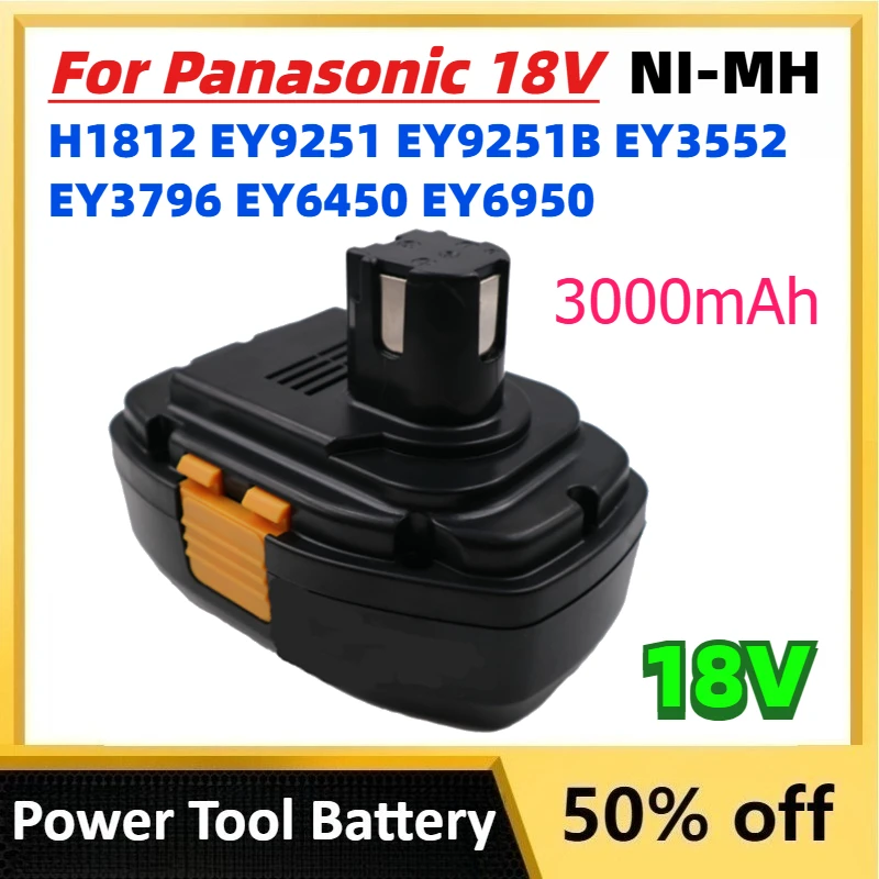 3.0Ah 3000mAh NI-MH Battery for Panasonic 18V H1812 EY9251 EY9251B EY3552 EY3796 EY6450 EY6950 Electric Drill Power Tool Bateria