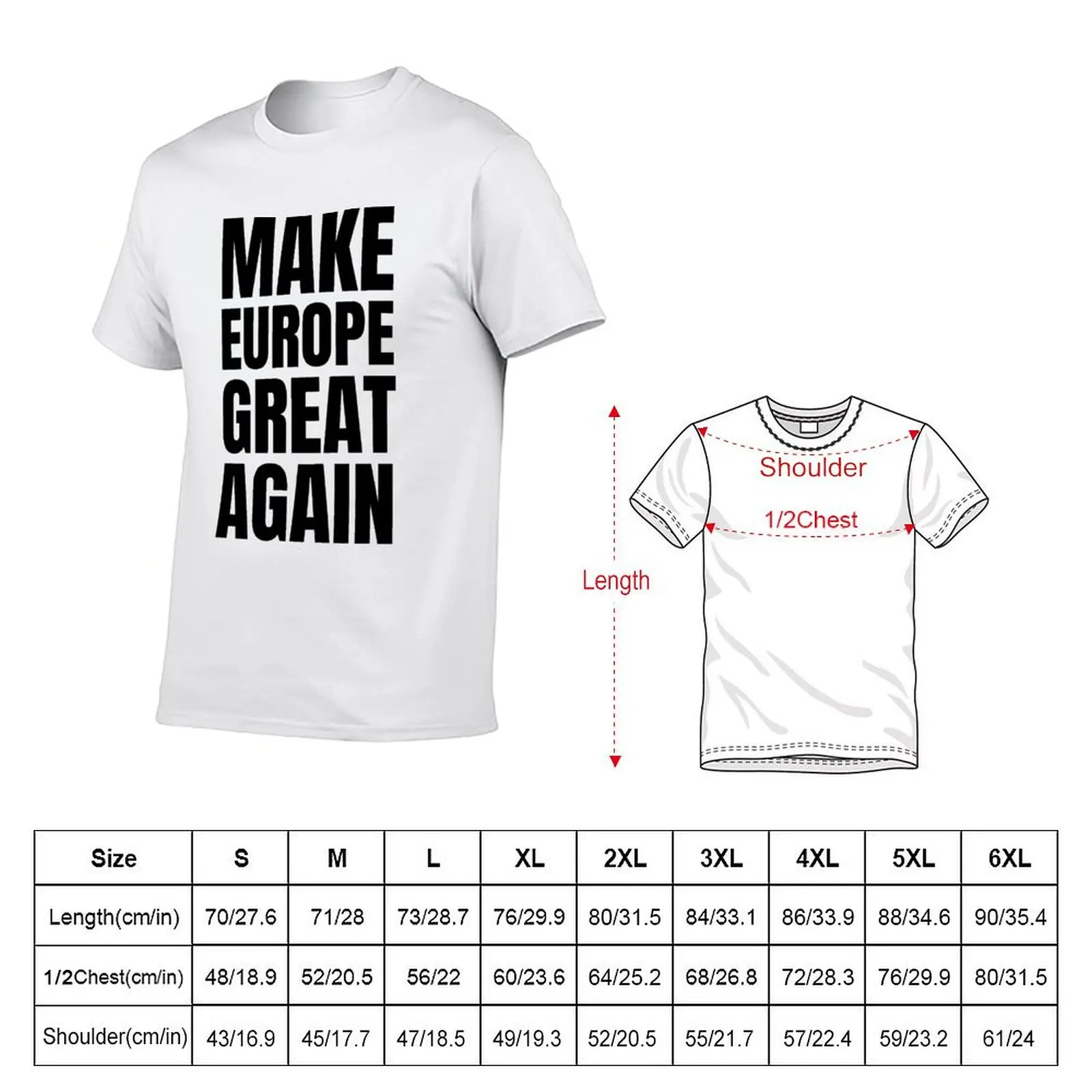 Make Europe Great Again T-Shirt Summer Festival T-Shirt