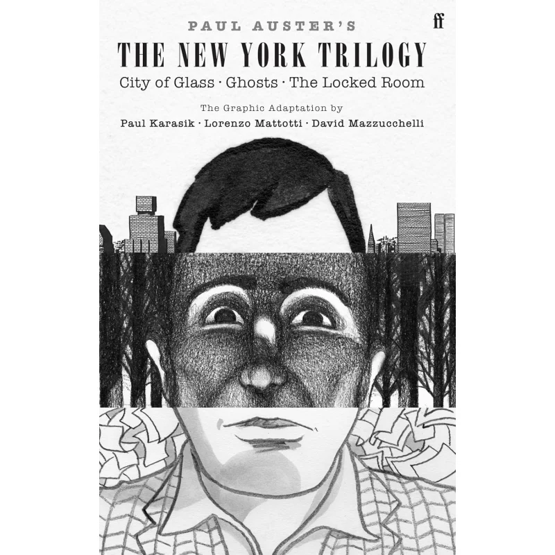 The New York Trilogy The Graphic Adaptation Paul Auster Faber And Faber 9780571389285 Book