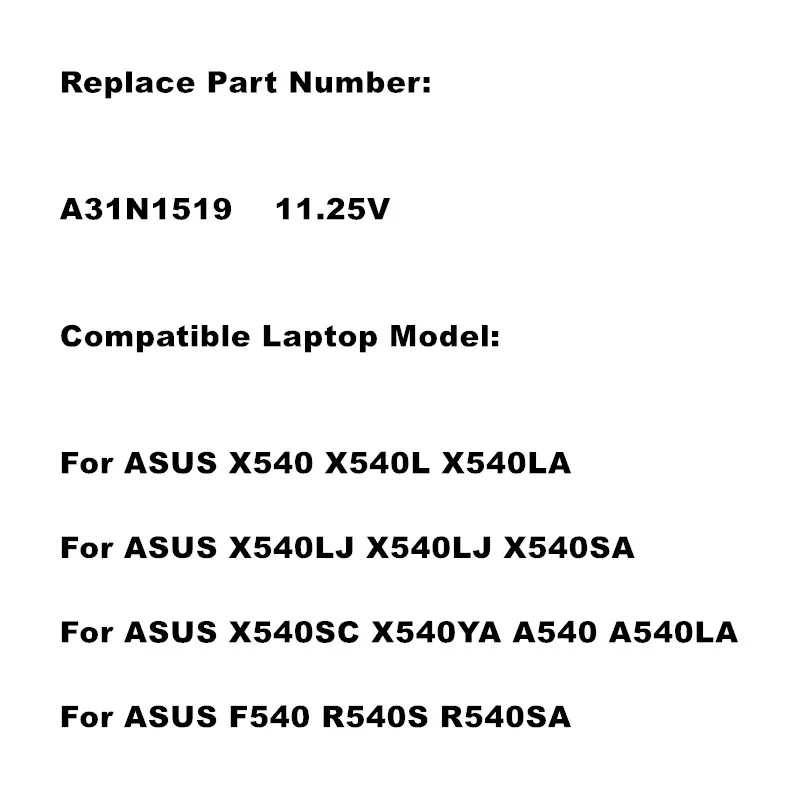 A31N1519 11.25V Laptop Battery For ASUS X540 X540L X540LA X540LJ X540LJ X540SA X540SC X540YA A540 A540LA F540 R540S R540SA 4