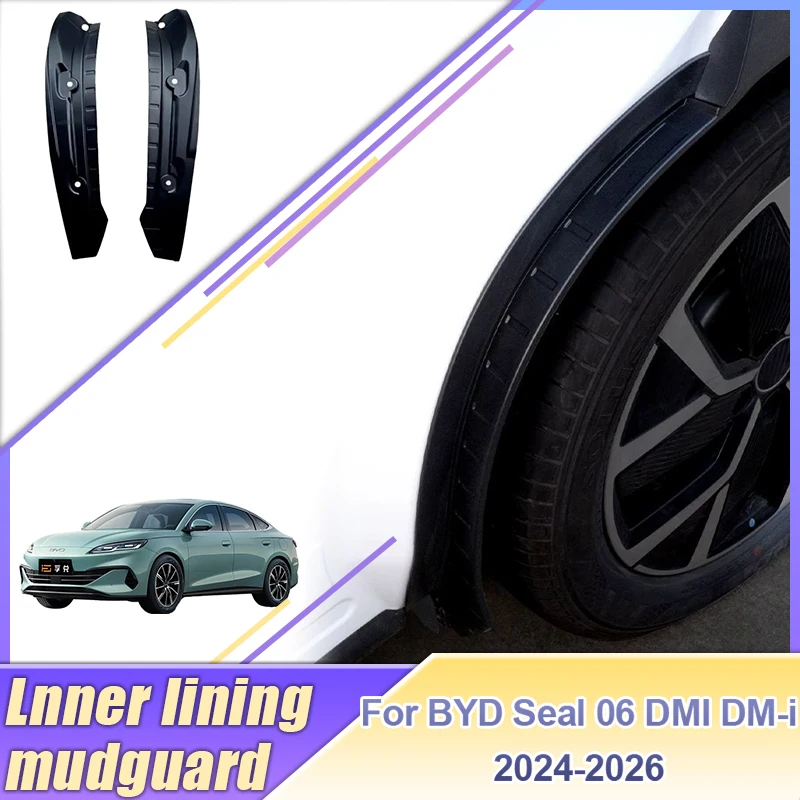 

For BYD Seal 06 DMI DM-i 2024 2025 2026 2PCS Auto Mudguards Splash Guard Rear Wheel Lining Fender Mud Flaps Car Tool Accessories