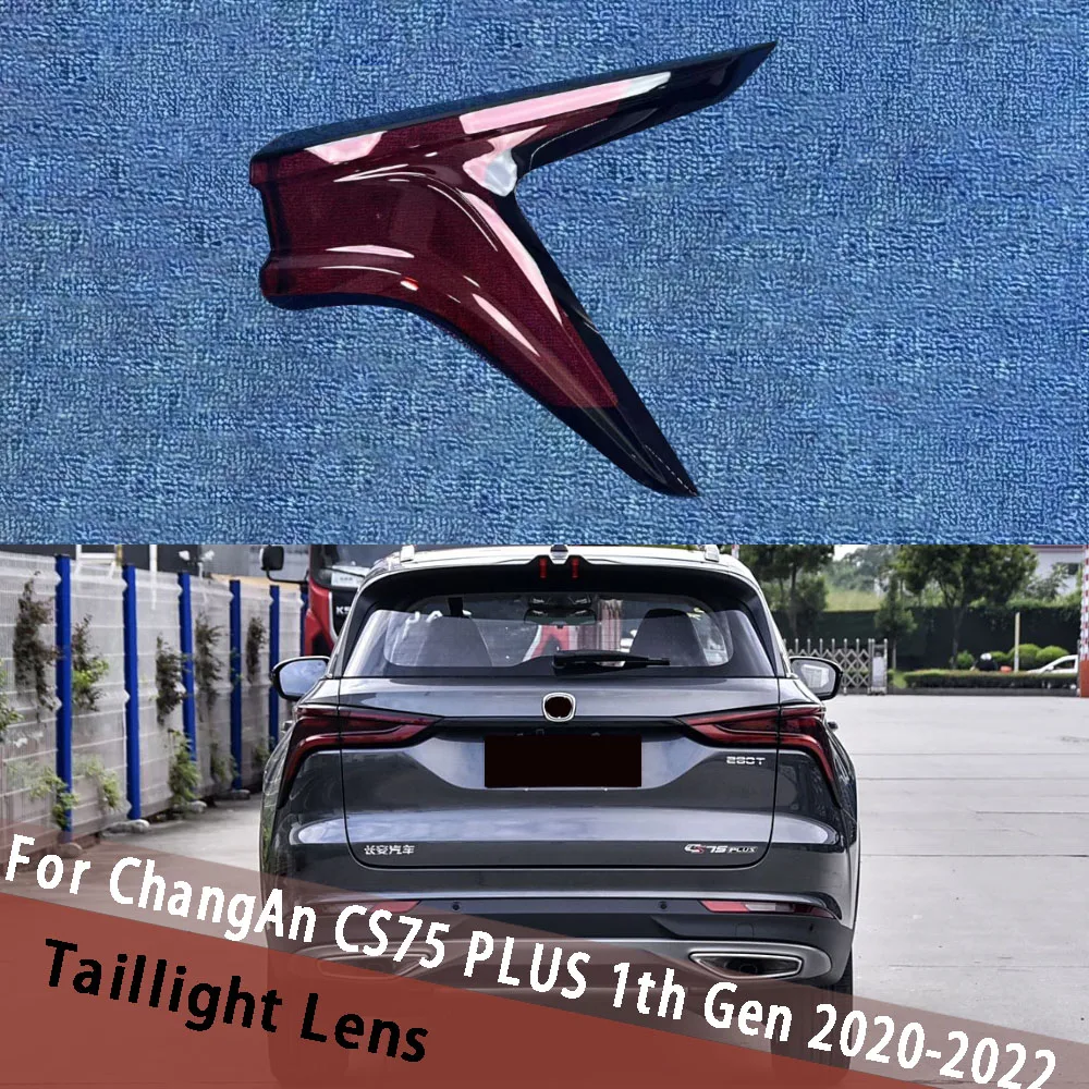 For ChangAn CS75 PLUS 1th Gen 2020 2021 2022 Outside Car Accessories Taillight Shell Taillamp Cover Rear Light Housing Shade