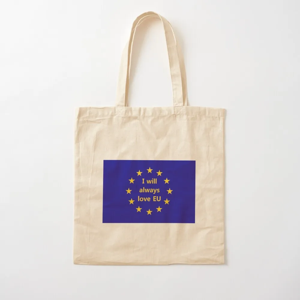 

I Will Always Love EU Tote Bag Canvas bag for women Cloth bag