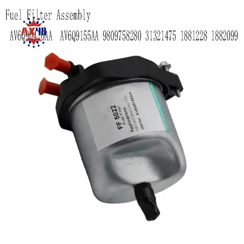 

AX48-AV6Q9D410AA Fuel Filter Assembly For Ford Focus ST CB811-14/CJ13/BF AV6Q9155AA 9809758280 31321475 1881228 1882099