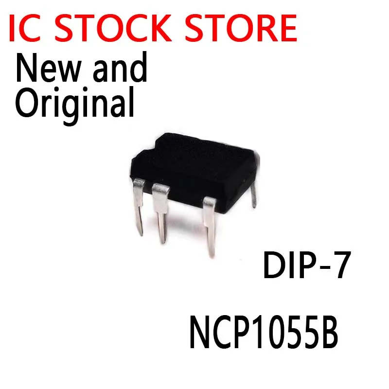 5PCS New and Original  DIP-7 NCP1055A  NCP1055  NCP1055C NCP1055B NCP1055B