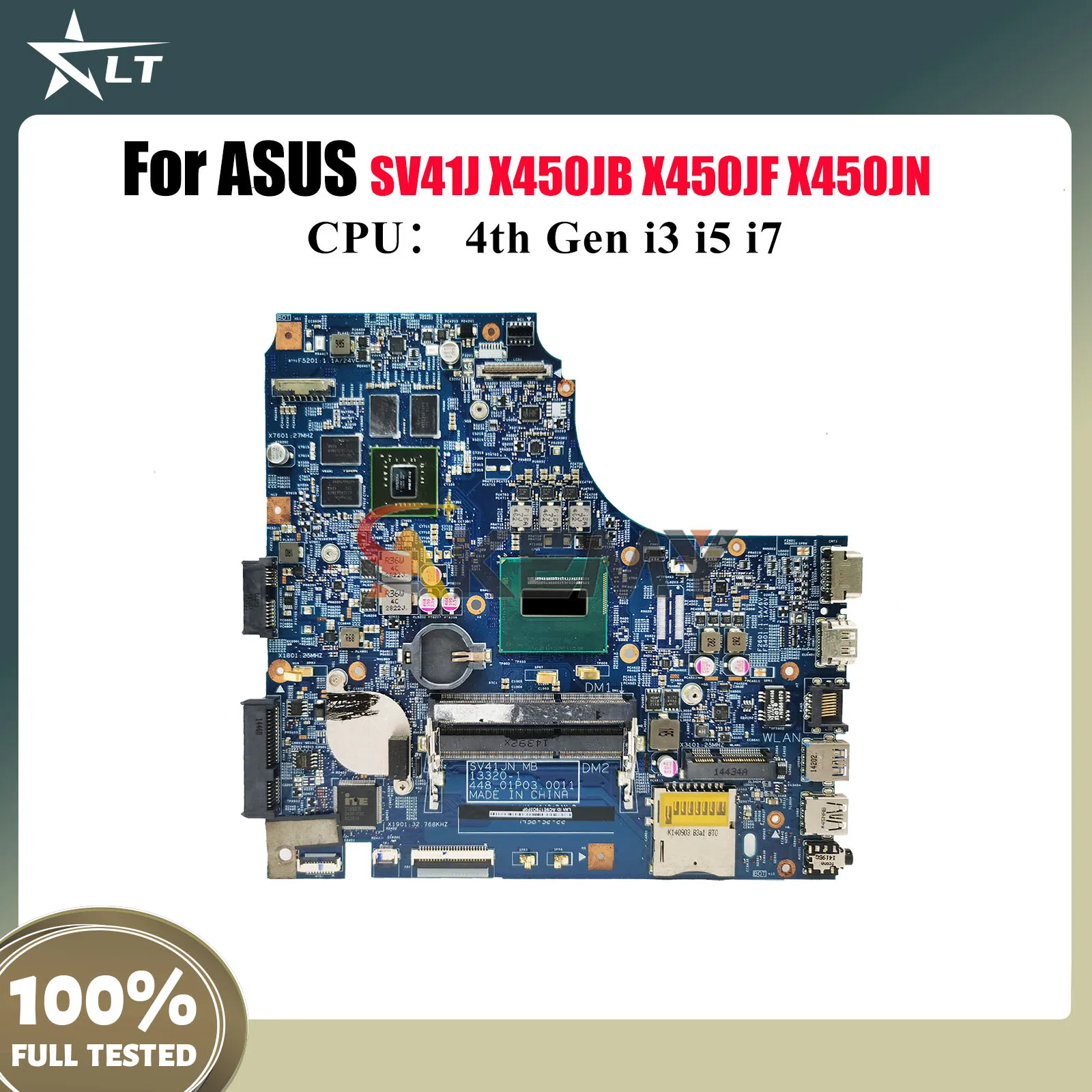 

X450JN Материнская плата для ноутбука ASUS VivoBook SV41J X450J A450J X450JN X450JF X450JB K450J Материнская плата для ноутбука с процессором i3 i5 i7