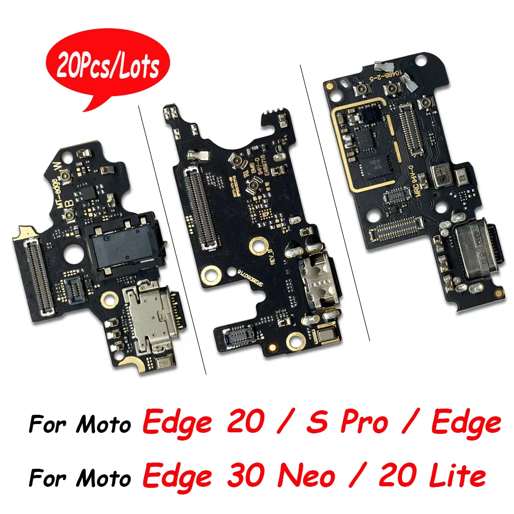 

20Pcs，NEW USB fast Charging Port Dock Charger Plug Connector Board Flex For Moto Edge 20 Lite Pro Edge 30 Fusion Neo S Pro 2021