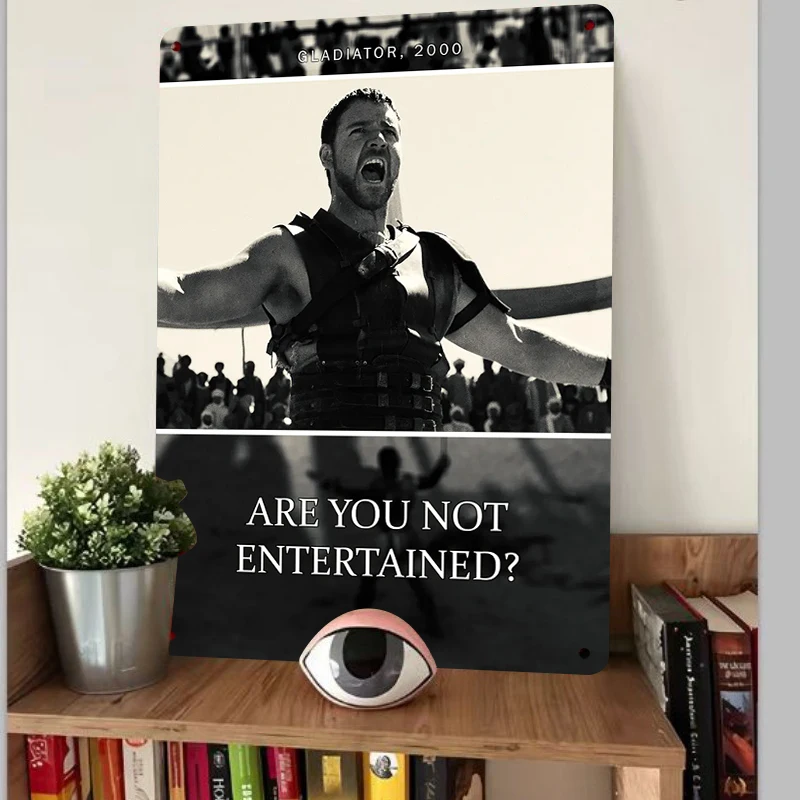 Gladiator 2000 Movie Metal Wall Art Are You Not Entertained Quote Vintage Home Decor