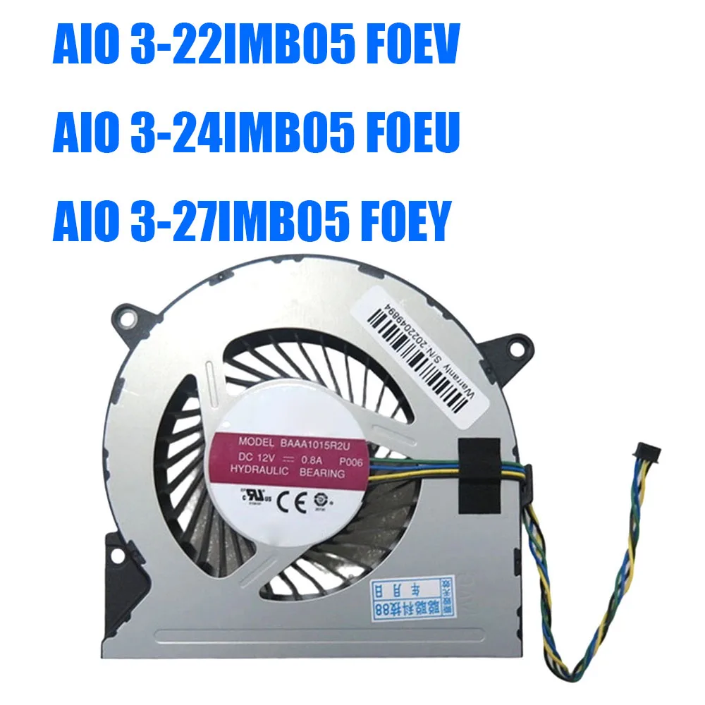 

For Lenovo For Ideacentre AIO 3-22IMB05 F0EV 3-24IMB05 F0EU 3-27IMB05 F0EY 01MN927 BAAA1015R2U P006 DC12V Cooling Fan