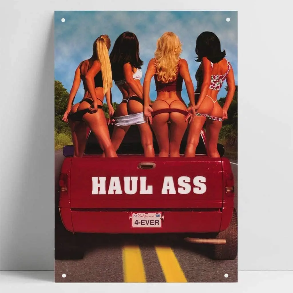 Vintage Funny Novelty Metal Tin Sign Sexy HAUL Ass Poster Retro Wall Decor Garden Man Cave Cafes Office Store Pubs Club Metal Al