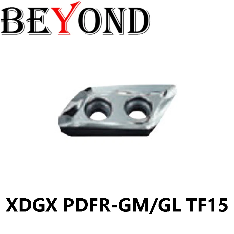 

BEYOND XDGX XDGX175032 PDFR-GM XDGX227008 Original XDGX175032PDFR-GM XDGX227008PDFR-GL TF15 Metal Inserts Cutter Tools CNC Blade