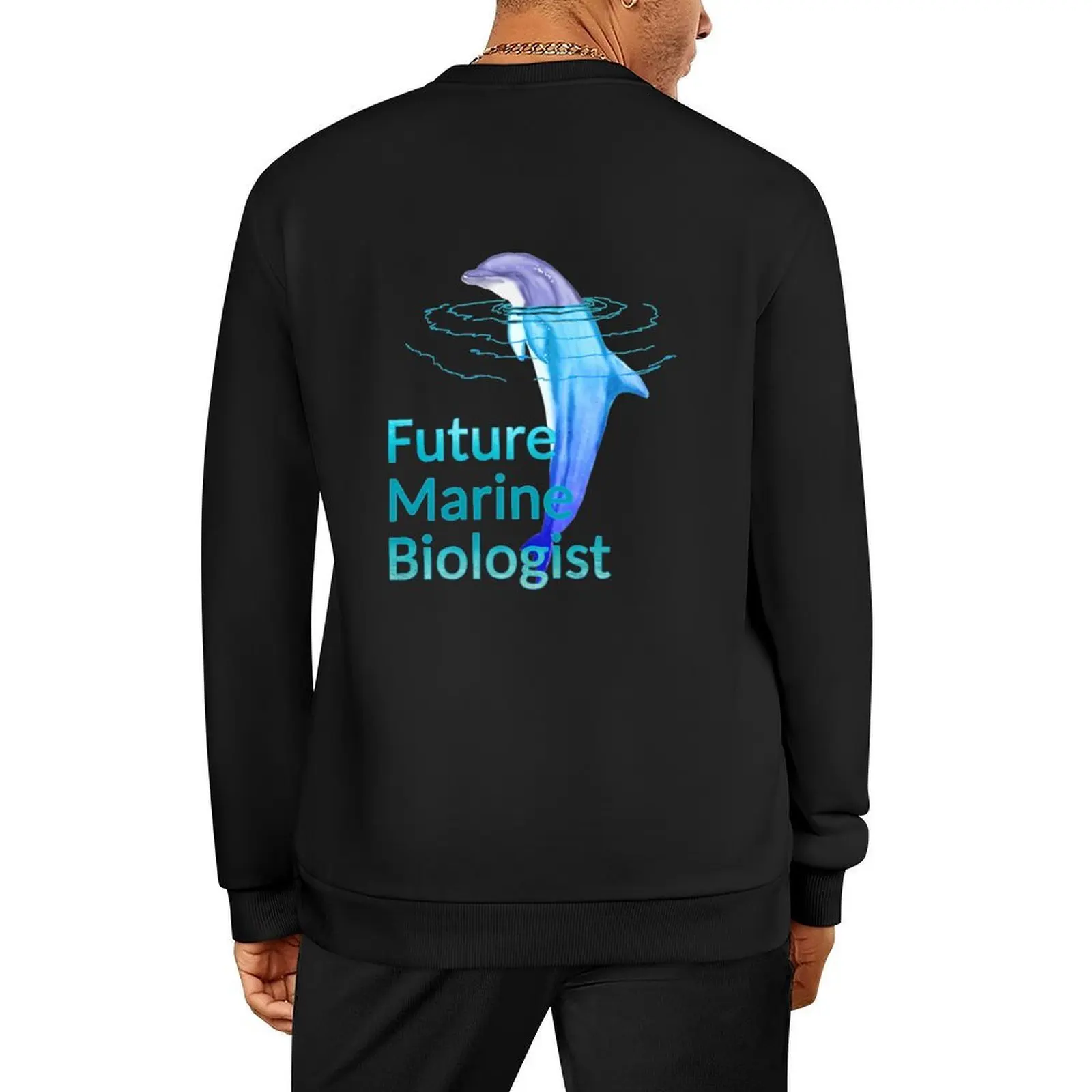 

dolphin future marine biologist shirt Pullover autumn mens clothing men clothes anime clothing autumn sweatshirt