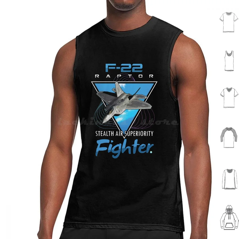 Lockheed F-22 Raptor Gift 5th Generation Fighter Tank Tops Vest Sleeveless F22 Raptor F 22 Usaf Fighter Plane Aviation Air