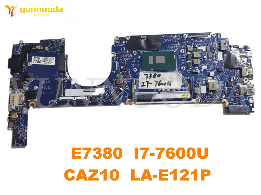 Original for DELL latitude  E7380 Laptop  motherboard E7380  I7-7600U  CAZ10  LA-E121P   tested good free shipping