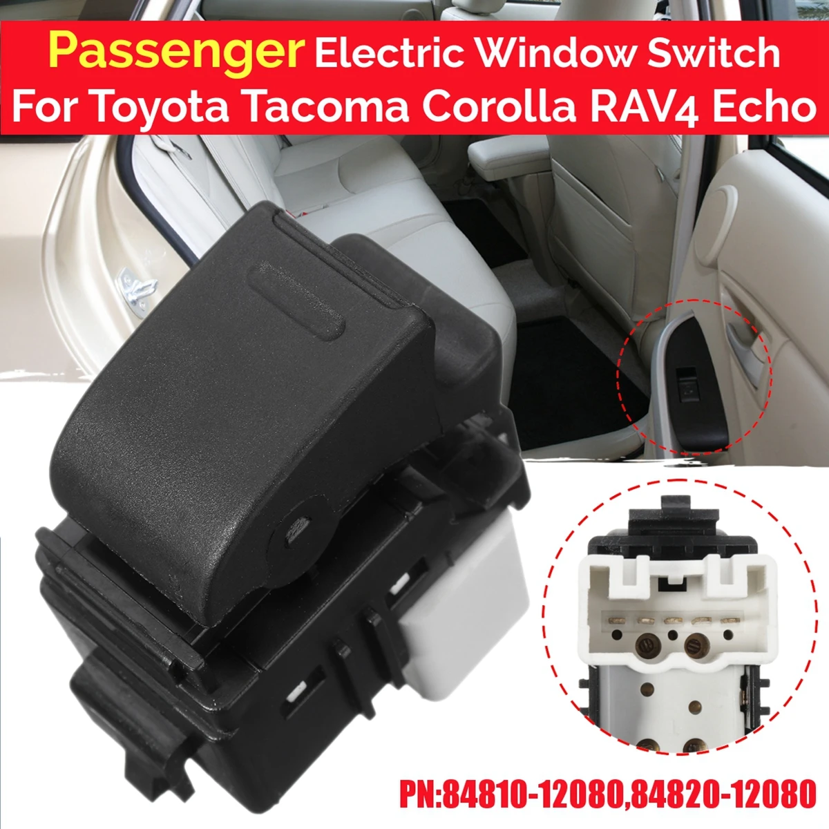 Passenger Side Electric Power Window Control Switch Button 84810-12080 84820-12080 for Toyota Corolla RAV4 Prius Tacoma Matrix