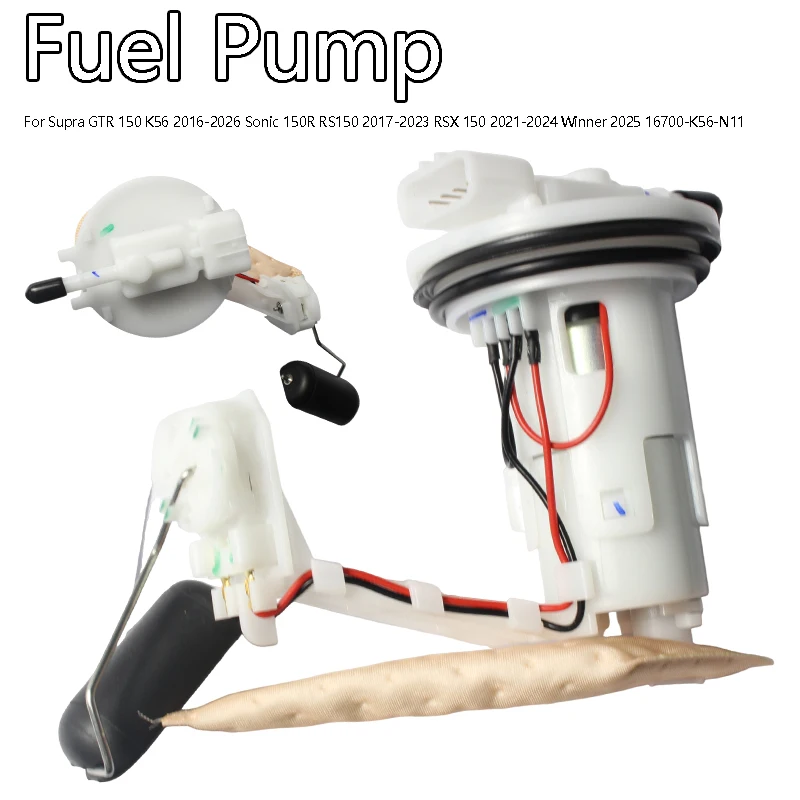 Fuel Pump Assembly For RS150 RSX 150 Sonic 150R Supra GTR 150 K56 Winner 16700-K56-N11 Replacement Part