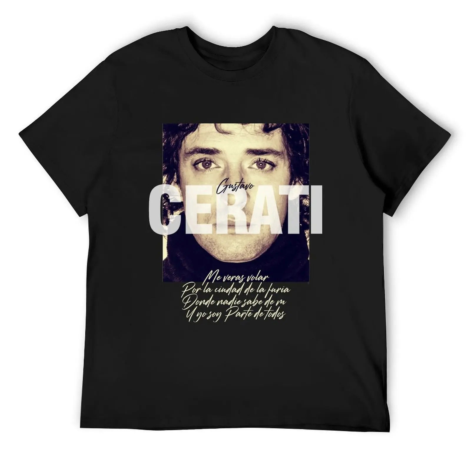 

Gustavo Cerati Me veras Caer T-Shirt summer clothes graphic t shirts vintage men t shirt
