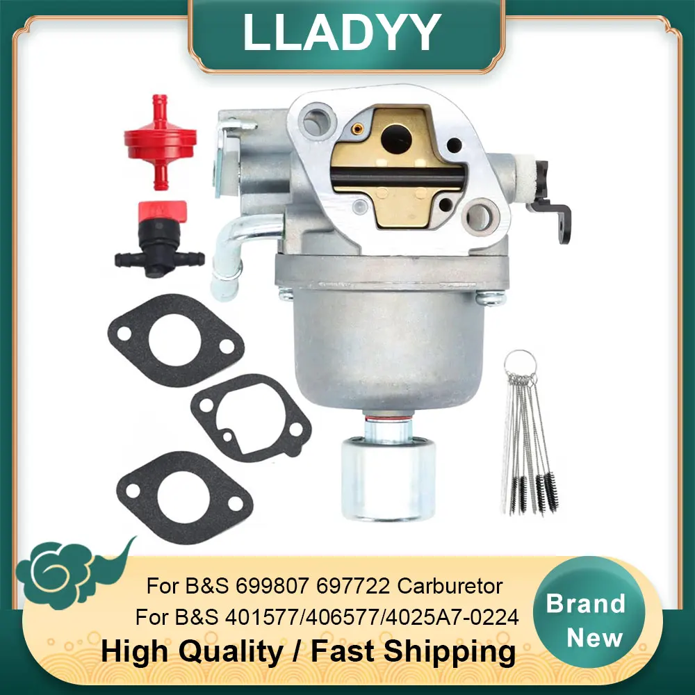 699807 Carburetor Kit Replacement for Briggs & Stratton - Fits 697722 401577 406577 4025A7-0224 - For Lawn Mower Engine