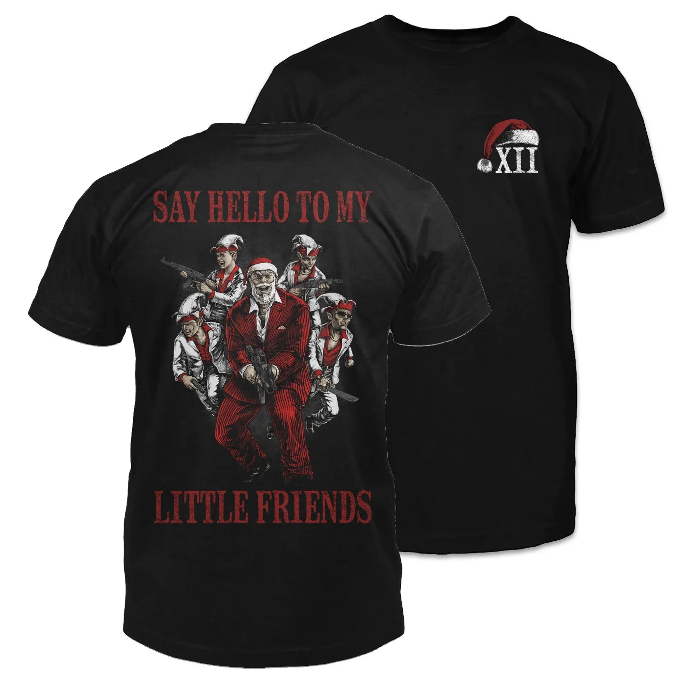 

Say Hello To My Little Friends Scarface Christmas Inspired T-Shirt 100% Cotton O-Neck Summer Short Sleeve Casual Mens T-shirt
