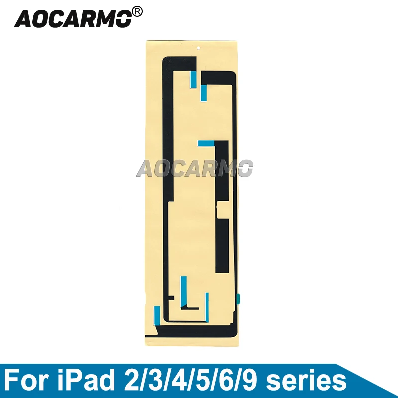 Aocarmo Front LCD Screen Adhesive Sticker Glue Tape Repair For Apple iPad 2 3 4 5 6 9 iPad4 iPad6 A1395 A1416 A1458 A1893 A2603