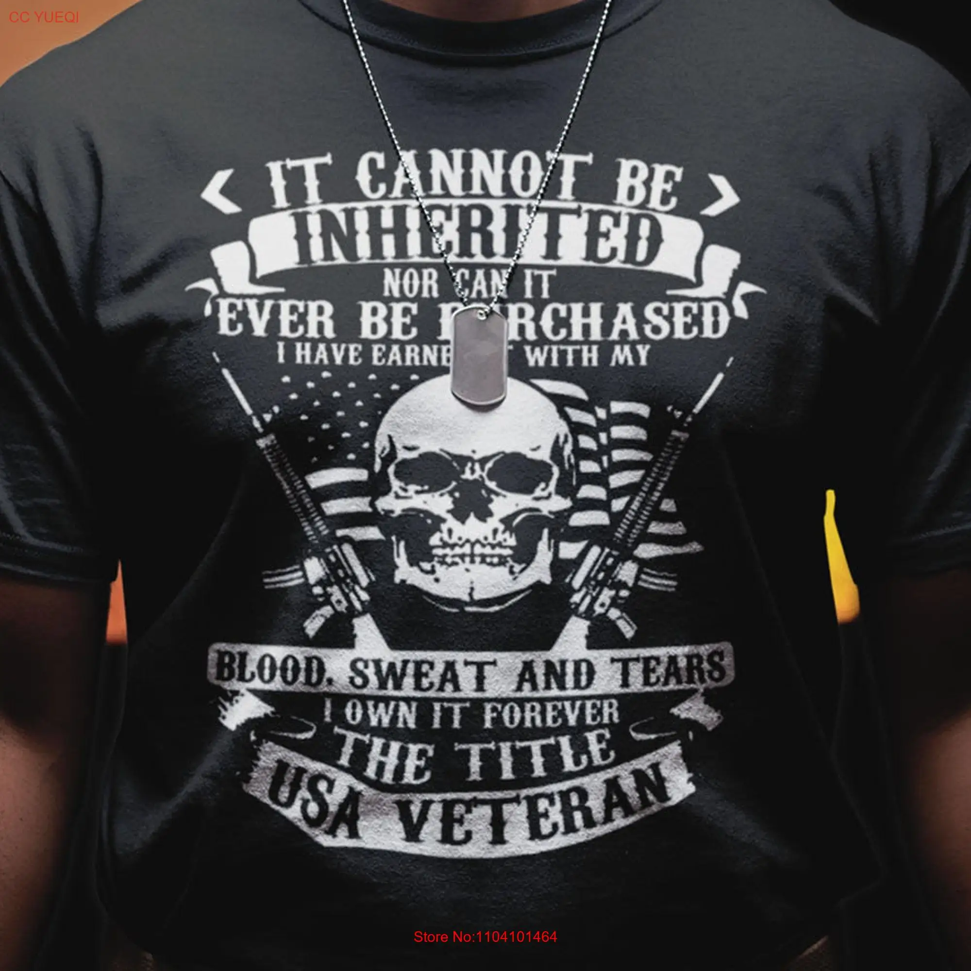 It Cannot Be Inherited Nor Can Ever Purchased I Have Earned With My Blood Sweat and Tears Own The Title USA Veteran T shirt