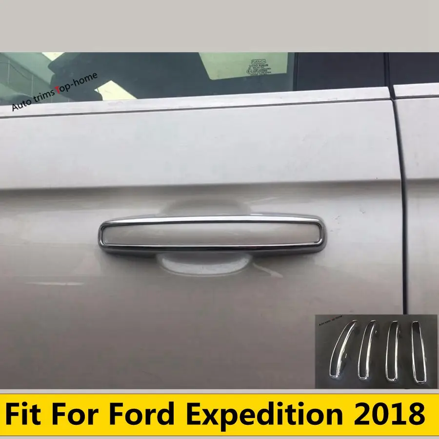 

Outside Car Door Pull Doorknob Handle Bowl Decoration Frame Cover Trim Fit For Ford Expedition 2018 Chromium Styling Accessories