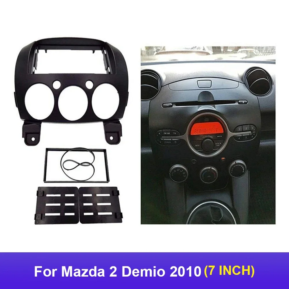 For Mazda 2 Demio 2010(7Inch) 2 Din Andriod Car Stereo Radio Trim Frame DVD Dash Panel Cover Fascias Trim Replacement Bezel Kit