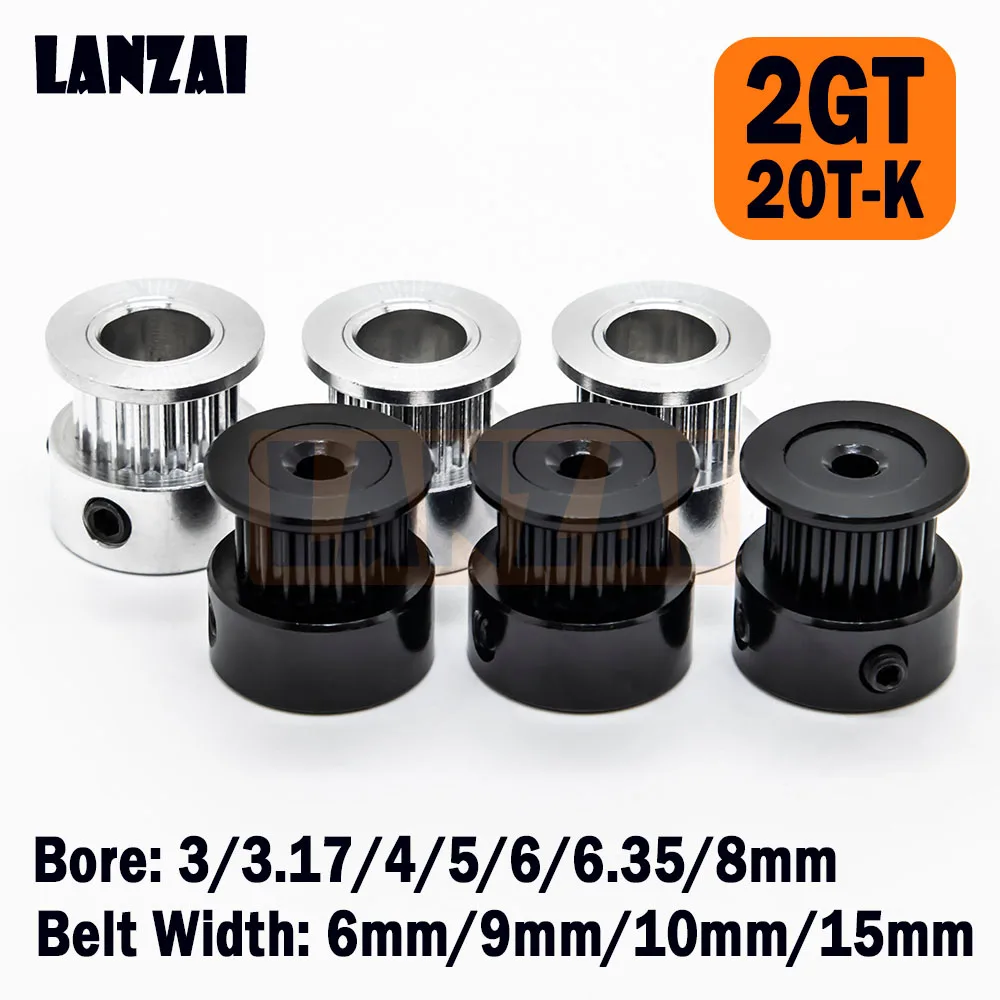 LANZAI Aluminium 2GT Timing Pulley 20 Teeth Bore 3/3.17/4/5/6/6.35/8mm Belt Width 6/9/10/15mm for 3D Printer 20T K Type