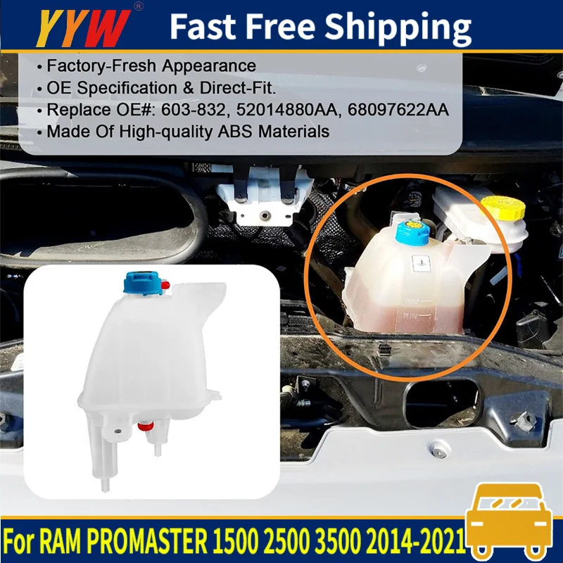 

603-832 Coolant Recovery Bottle 52014880AA For RAM PROMASTER 1500 2500 3500 2014~2021 52014880AA