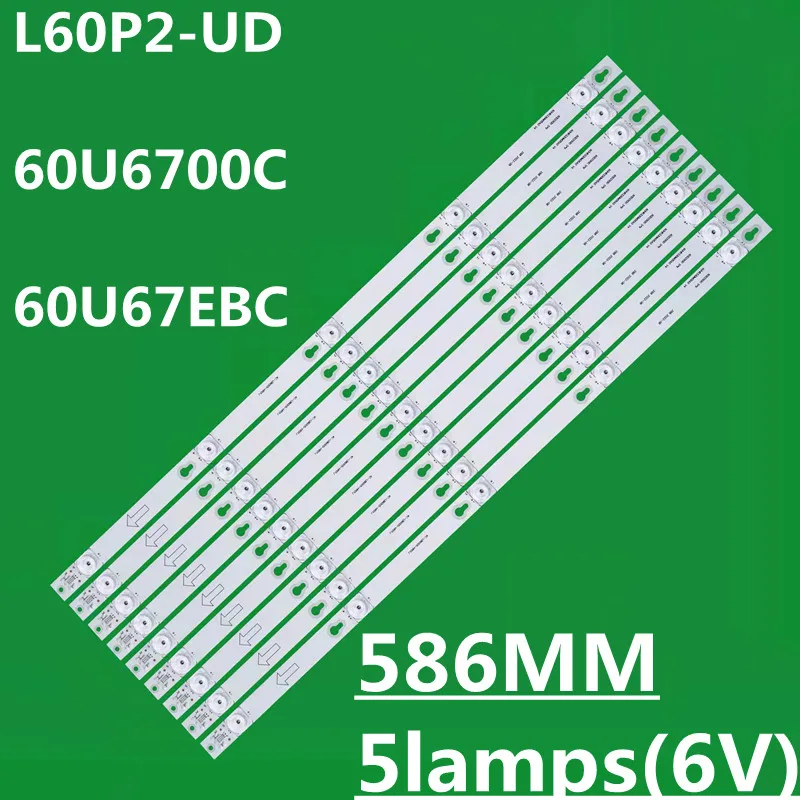 5Kit LED Backlight Strip For 60D2900 5*9 60HR330M05A0 V4 4C-LB6005-HR01J 60A730U 60U6700C 60U67EBC L60D4900US L60P2UUS  L60P2-UD