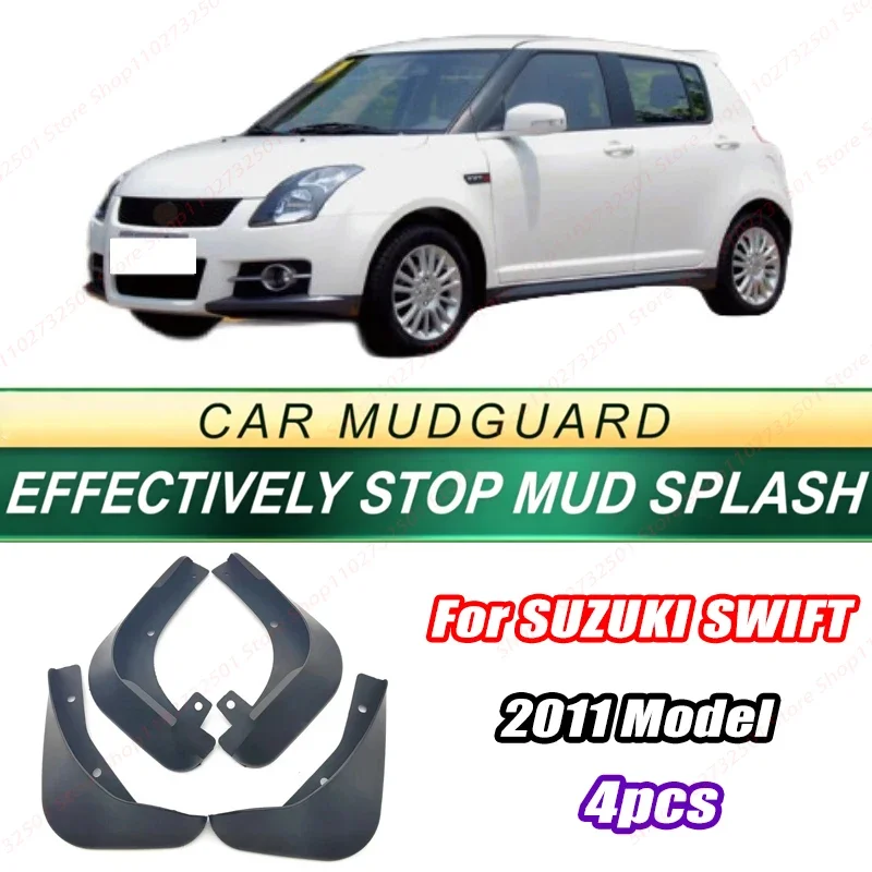 For SUZUKI SWIFT 2011 Model 4PCS Front Rear Mud Flaps Splash Guards Fender Mudguards Auto Accessories