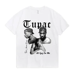 Rapper Tupac 2pac Graphic T Shirt Fashion High Quality Short Sleeves T-shirts Oversized Hip Hop Streetwear Men's Cotton T-shirt