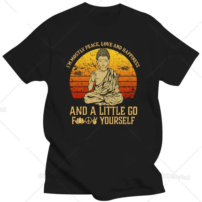 I'm Mostly Peace Love Happiness Retro Buddha Namaste Yoga T Shirt Zen Master TeeCool Casual pride t shirt men Unisex