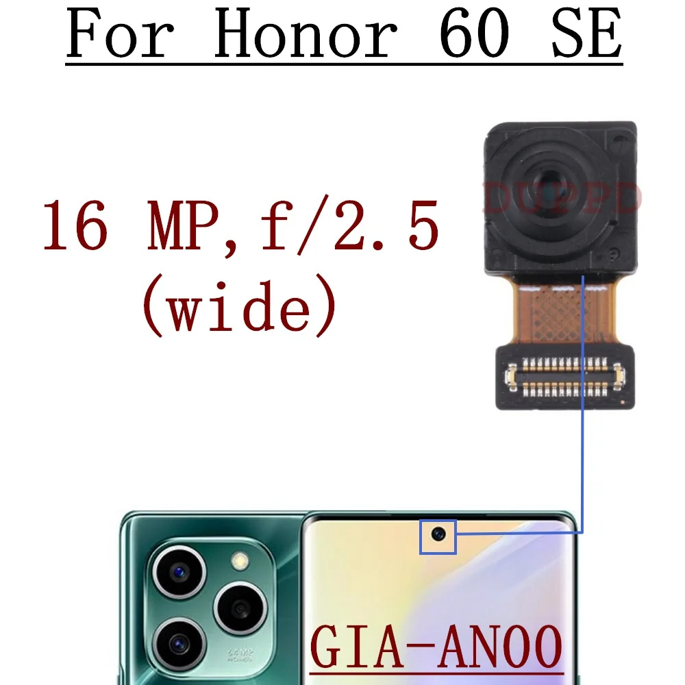 

Передняя задняя камера для Huawei Honor 60 SE Honor60SE GIA-AN00, фронтальная камера для селфи, широкая основная задняя камера, гибкий кабель, запасные части