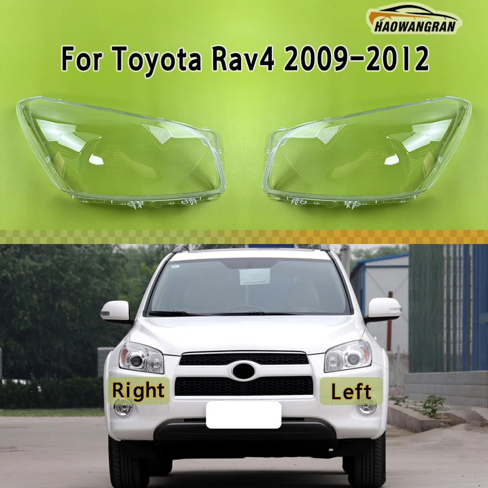 

For Toyota Rav4 2009 2010 2011 2012 Headlamp Cover Headlight Shell Transparent Lens Plexiglass Replace Original Lampshade