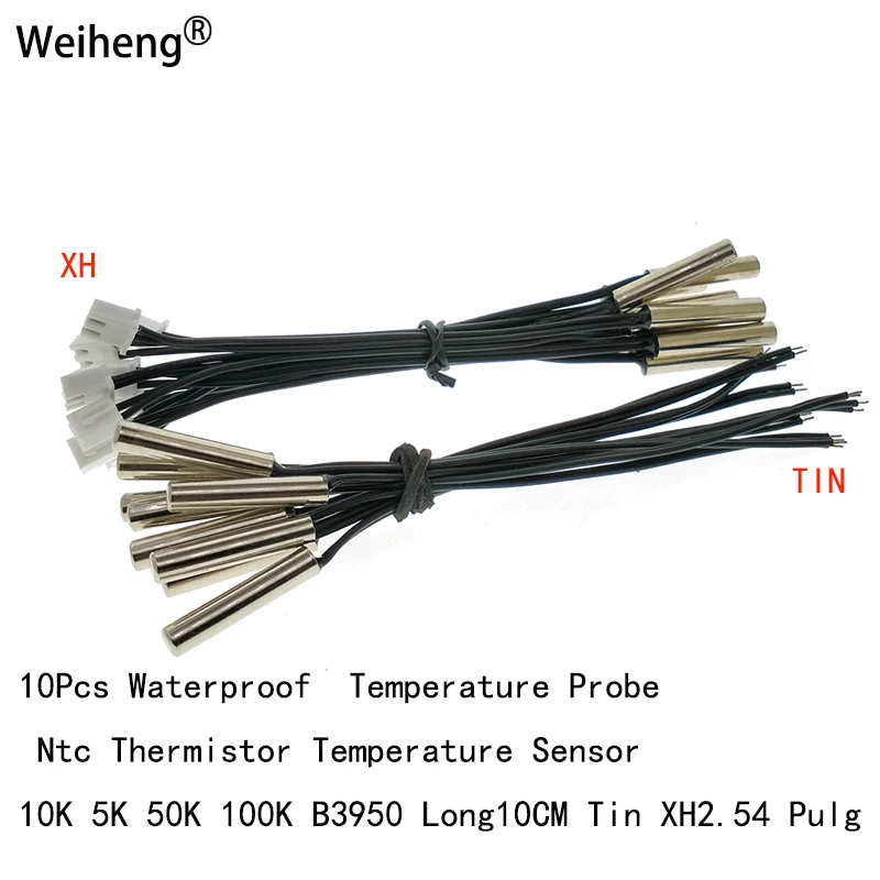 Sonda de temperatura impermeable, Sensor de temperatura de termistor Ntc, 10K, 5K, 50K, 100K, B3950, Long10CM, lata XH2.54, 10 piezas, 5x25mm