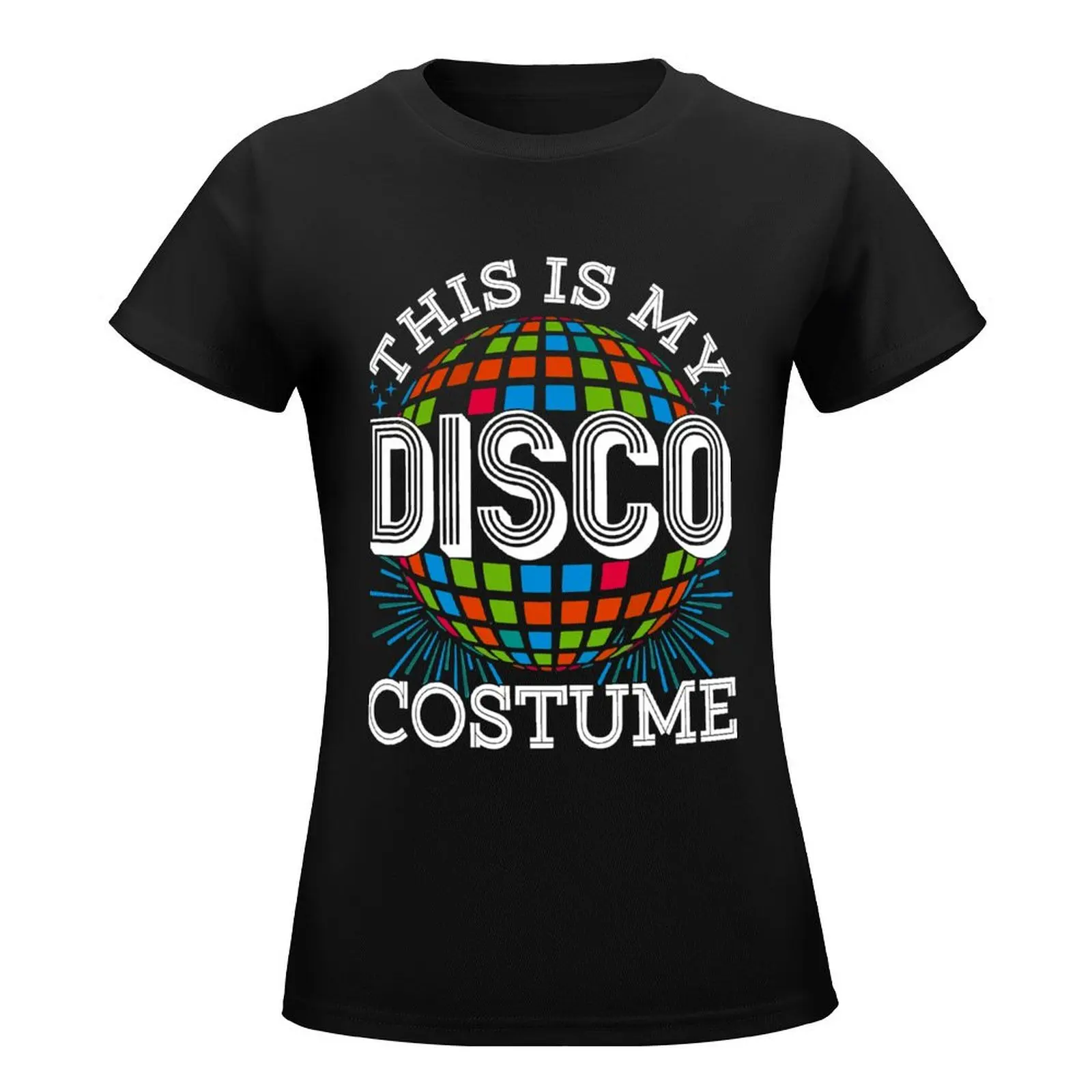 This Is My Disco Costume - 1970s Funky Party 70s Shirt T-Shirt customs Aesthetic clothing Women tops