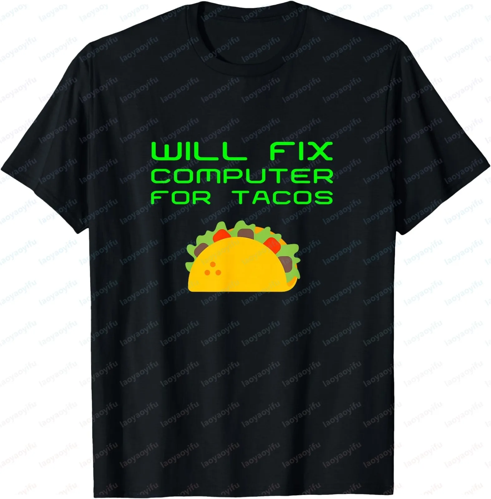 Will Fix Computer for Tacos Funny Tech Support Portable Computer Repair T-Shirt - Short-Sleeved Casual Fashion Top