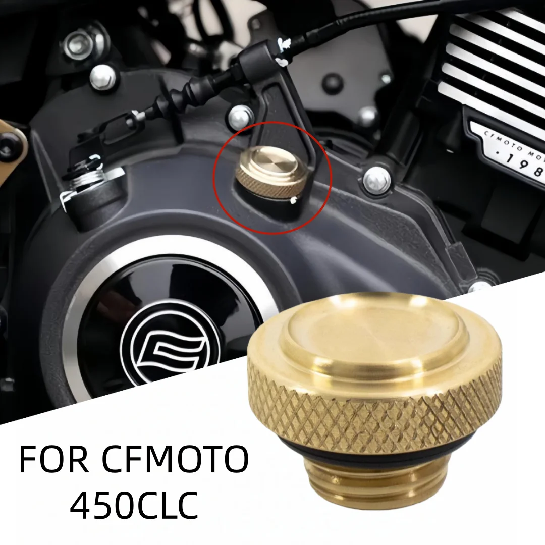 Engine Oil Filler Screw Cap for cfmoto clc450 450clc 450cl-c 450 clc cl-c cf moto bobber parts Motorcycle Accessories