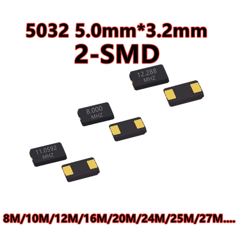 (10 sztuk) 5032 5.0mm * 3.2mm 8M 10M 11.0592M/27.12M/22.1184M/28.6363M/18.432M/14.318MHZ 20PF 2-SMD 10ppm pasywny kryształ oscylator
