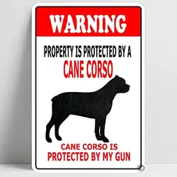 Warning Beware of Cane Corso Funny Metal Sign Decoration TIN SIGN 12'' X 8''