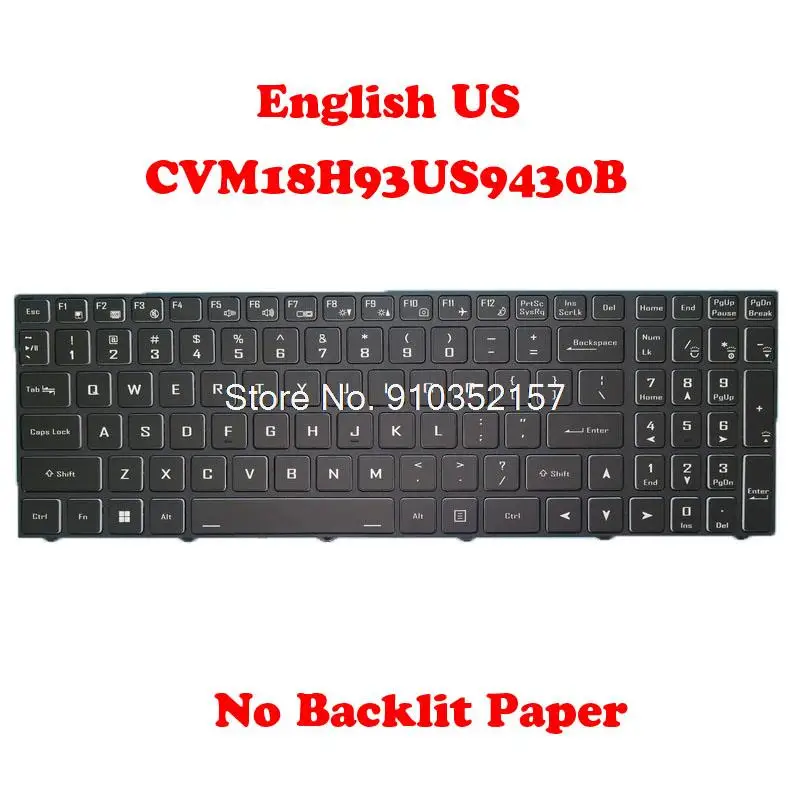 No Backlit Paper US Keyboard For CLEVO CVM18H93US9430B 6-80-PC510-010-1 CVM18H93US94307 6-80-PC5H0-010-1 English Black Frame