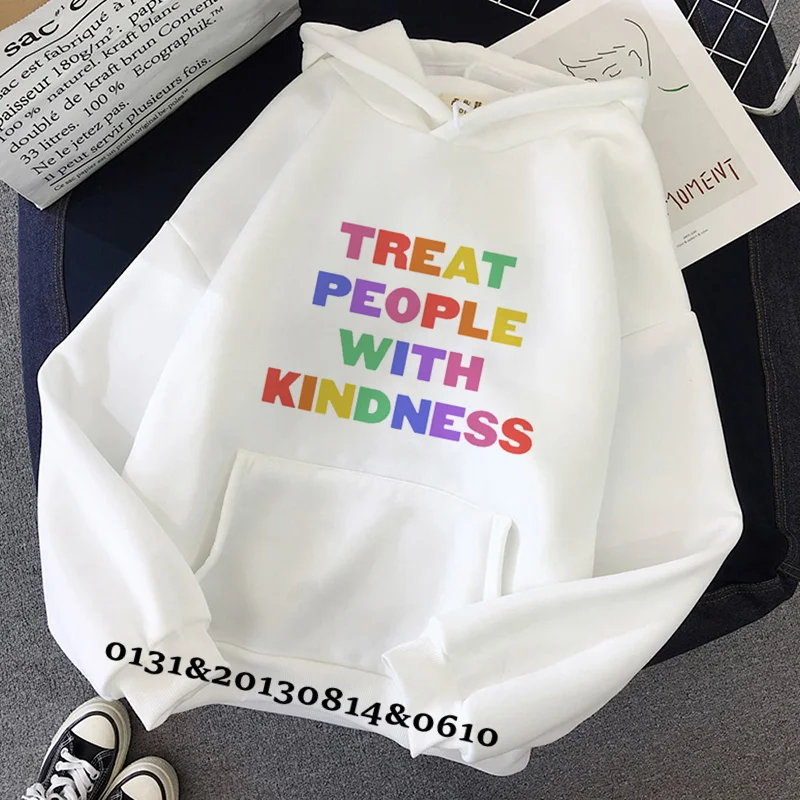 TREAT PEOPLE WITH KINDNESS Print Hooded Sweatshirt Women Plus Size Hoodie Harajuku MenSweatshirt Unisex Hooded Sweatshirt