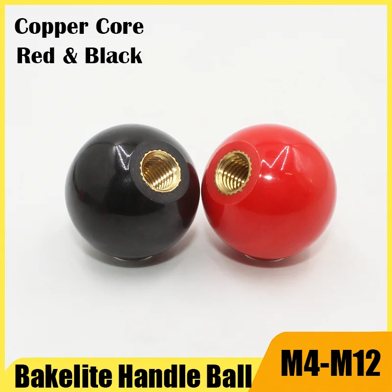 5PcsRed Black Copper Core /Bakelite Core/Iron Core Ball Bakelite Lever Knob Machine Tool Replacement Round HandleM5M6M8M10M12M16