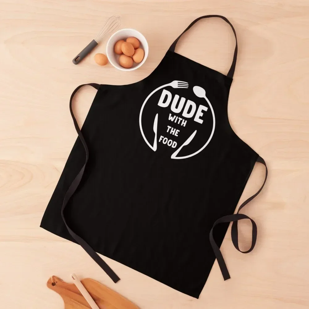 

Dude With the Food, Funny Cooking Joke, Funny Apron men's barbecue Waterproof Kitchen Woman Chef jacket men Apron