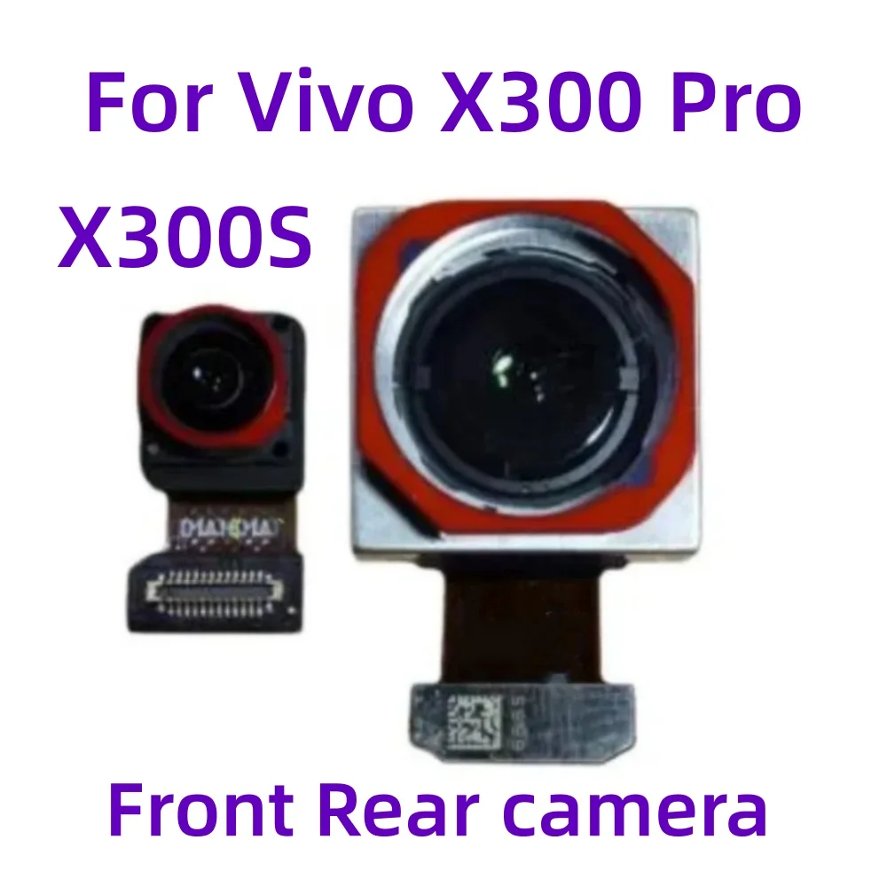 For Vivo X300 Pro X300S 5G，V2514 V2502A Back Main Ultrawide 200MP Telephoto Sensor Camera Flex Cable Repair Front Rear Module