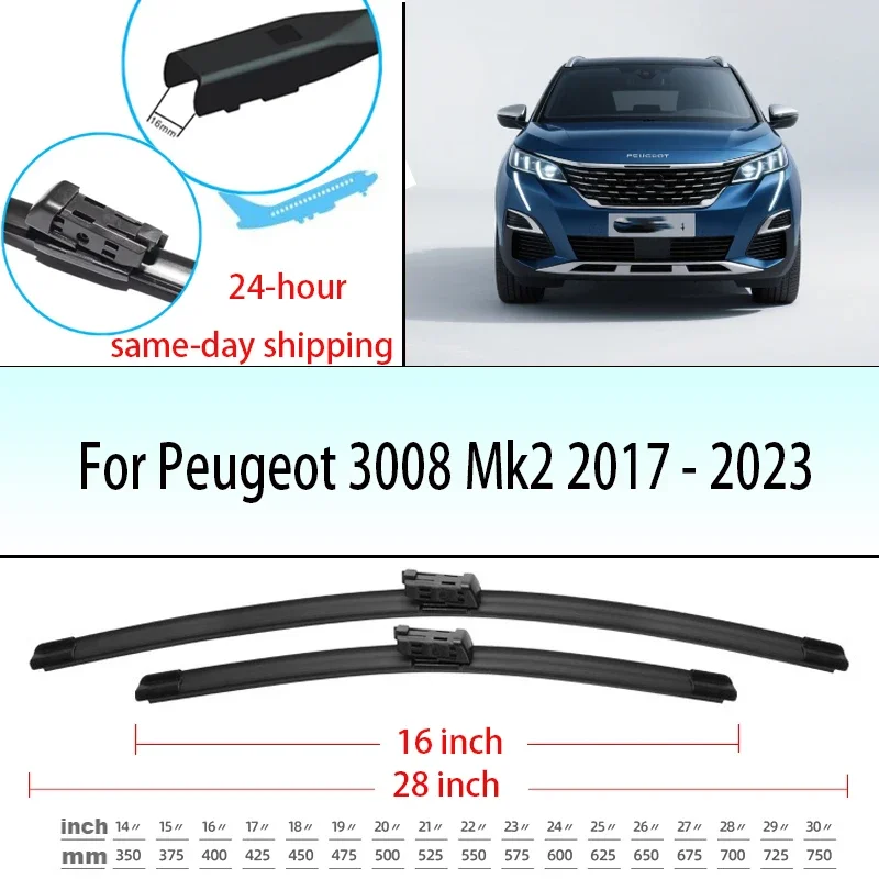 

Wiper Front Wiper Blades Set For Peugeot 3008 Mk2 2017-2023 Windshield Windscreen Window Brush 28"+16" windshield wiper blade